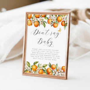 Helle Summer Orangen Babydusche Say Baby nicht Poster