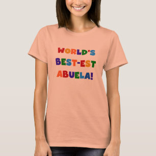 Helle T-Shirts des Gut-est Abuela der Welt Farb