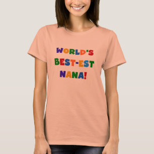 Helle T - Shirts des Gut-est Nana der Welt Farb