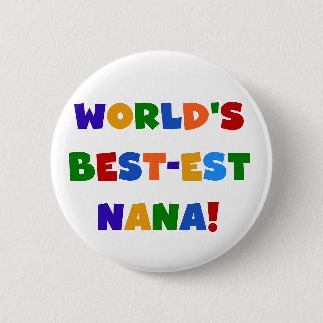 Helle T - Shirts des Gut-est Nana der Welt Farb Button (Vorderseite)