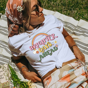 Hellere Tage voran, gute Vibes Retro Vintag T-Shirt