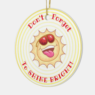 Helles Lächeln Sunshine Keramik Ornament