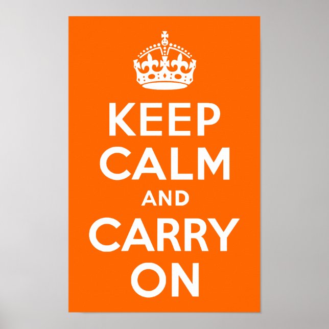 Helles Orange Keep Calm und Mach Weiter Poster (Vorne)