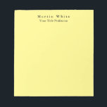 Hellgelbe Schlicht Elegante Beruflich Moderne Notizblock<br><div class="desc">Einfaches,  modernes,  minimalistisches Design für Unternehmen. Diese Vorlage kann an alle beruflichen Beruf angepasst werden.</div>