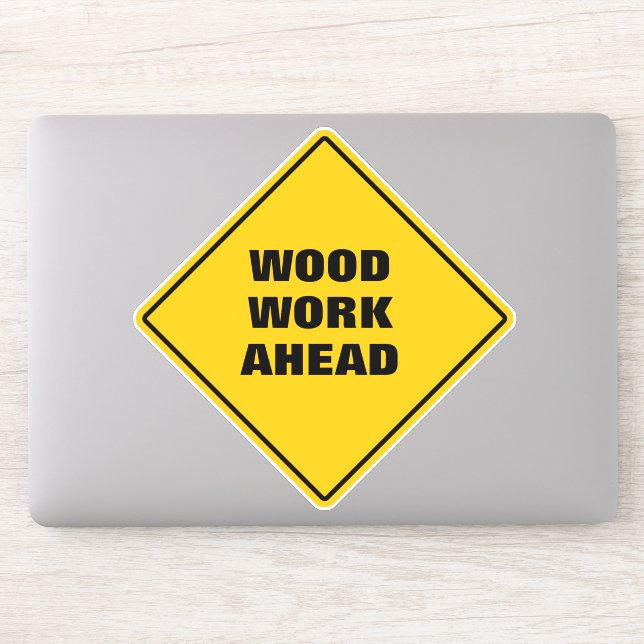 Hellgelbes Holz: Vorsicht beim Straßenschild Aufkleber (Computer)