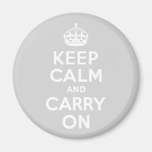 Hellgrau Keep Calm and Carry On Magnet