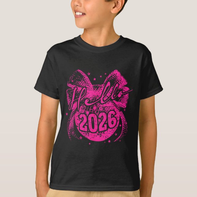Hello 2026 Disco Ball Coquette Bow Happy New Year  T-Shirt (Vorderseite)