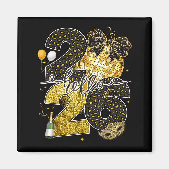 Hello 2026 Happy New Year Disco Ball Nye Countdown Magnet (Vorne)