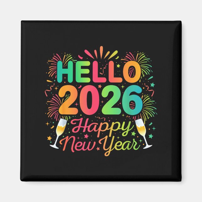 Hello 2026 Happy New Year Eve Party Countdown Fire Magnet (Vorne)