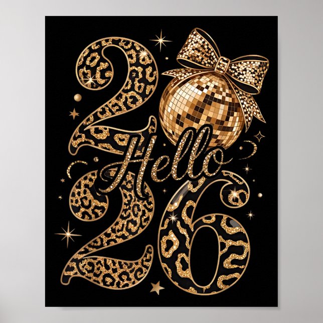 Hello 2026 Leopard Coquette Disco Ball Happy New Y Poster (Vorne)
