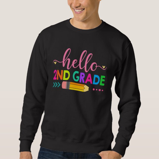Hello 2nd Second Grade Back to School Cute First D Sweatshirt (Vorderseite)