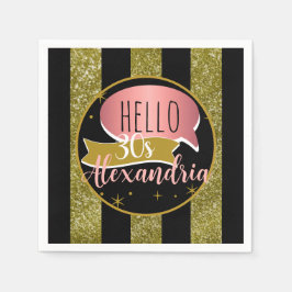 hello 30 Personalized 30th birthday glitter stripe Serviette