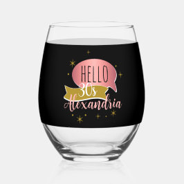 hello 30 Stylish Personalized 30th birthday Weinglas Ohne Stiel
