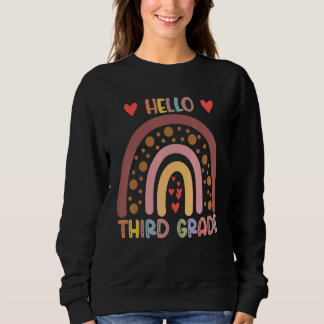 Hello 3rd Grade Rainbow Teachers Kids Back To Scho Sweatshirt