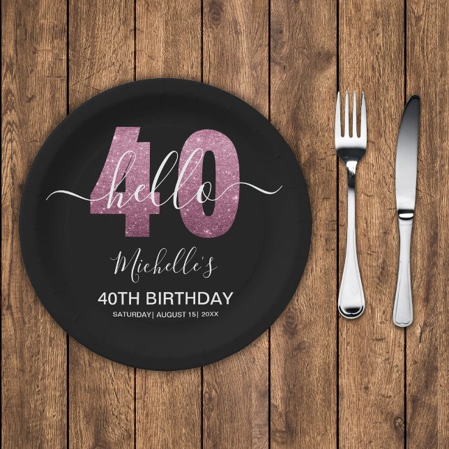 Hello 40! Modern 40th birthday with Pink glitter Pappteller (Von Creator hochgeladen)