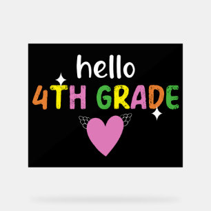 Hello 4th Grade Teacher Acrylschild