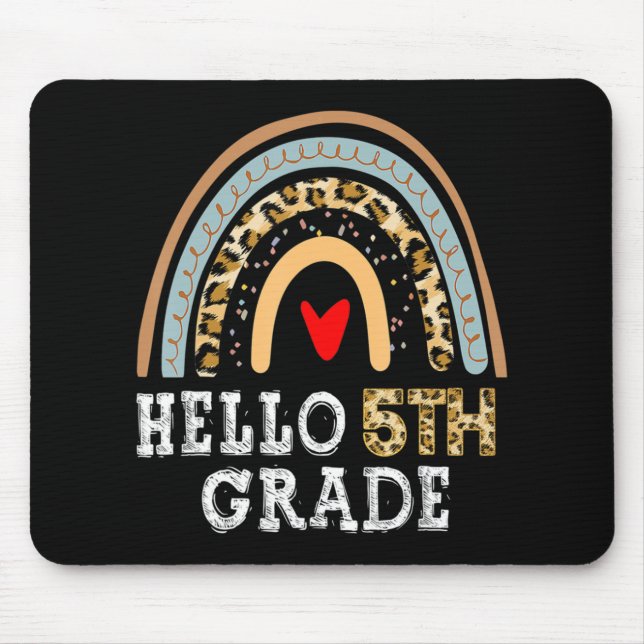 Hello 5th Grad Leopard Rainbow Back To School Tea Mousepad (Vorne)