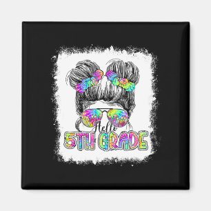Hello 5th Grade Messy Bun Girls Gefärbte Krawatte Magnet