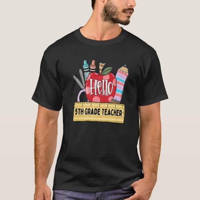 Hello 5th Grade Teacher Apple Teacher T-Shirt (Vorderseite)