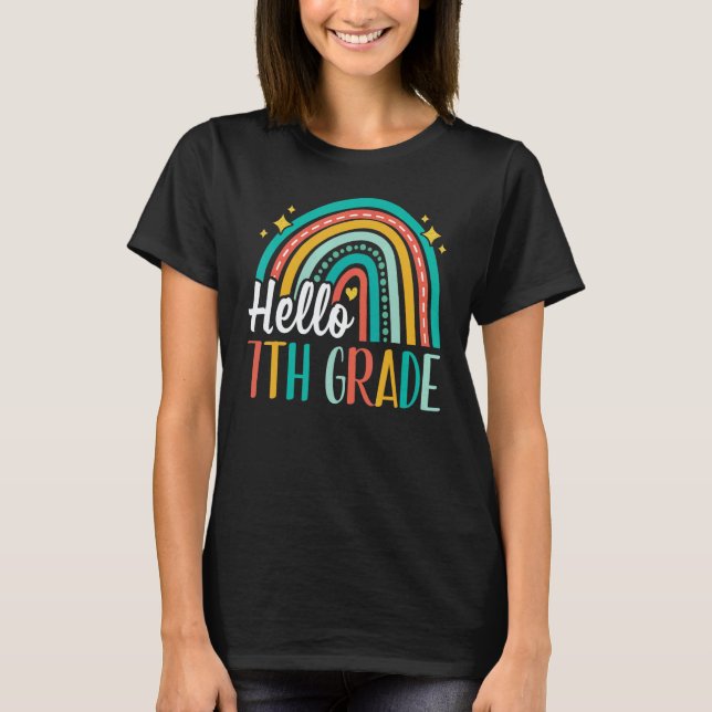 Hello 7th Grade Rainbow for Teachers Girls Kids Fi T-Shirt (Vorderseite)