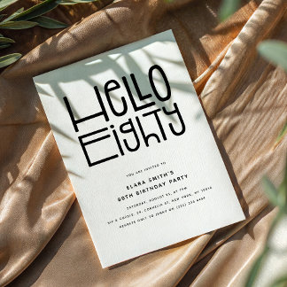 HELLO ACHHTY Modern 80. Geburtstag Einladung