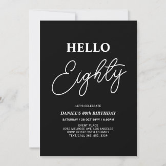 Hello Aighty | Moderne Schwarze 80. Geburtstagspar Einladung