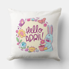 Hello April Throw Pillow Kissen