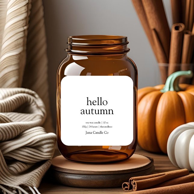 Hello Autumn Candle Label | Minimalistischer Fall Quadratischer Aufkleber (Von Creator hochgeladen)