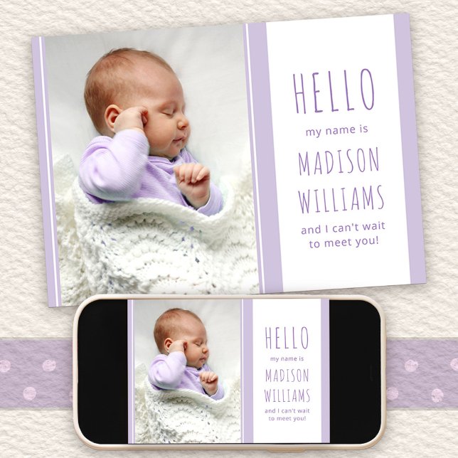 Hello Baby Girl Foto Sweet Lilac Birth Ankündigung (Hello Baby Birth Announcement with message on the back)