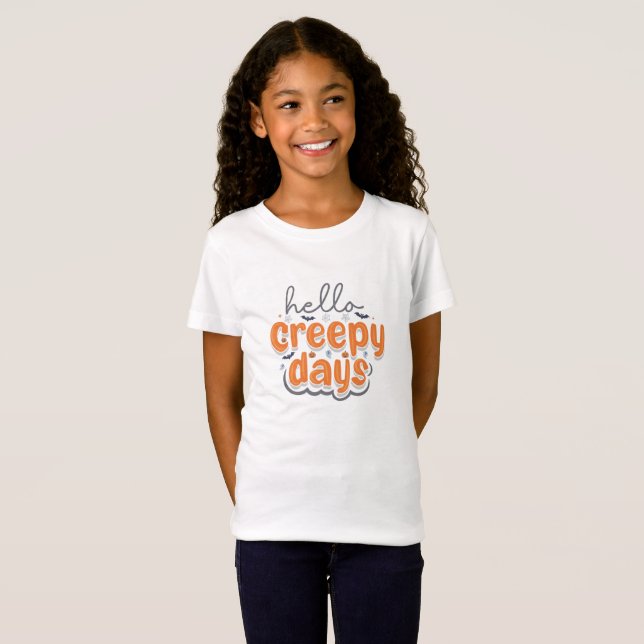 Hello Creepy Days Spooky Season Halloween Typograp T-Shirt (Vorne ganz)