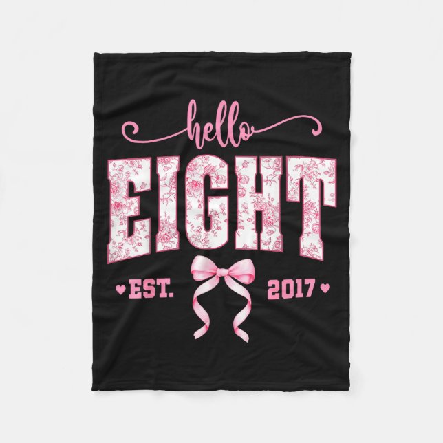 Hello Eight Est 2017 8th Birthday Girl Floral Coqu Fleecedecke (Vorderseite)