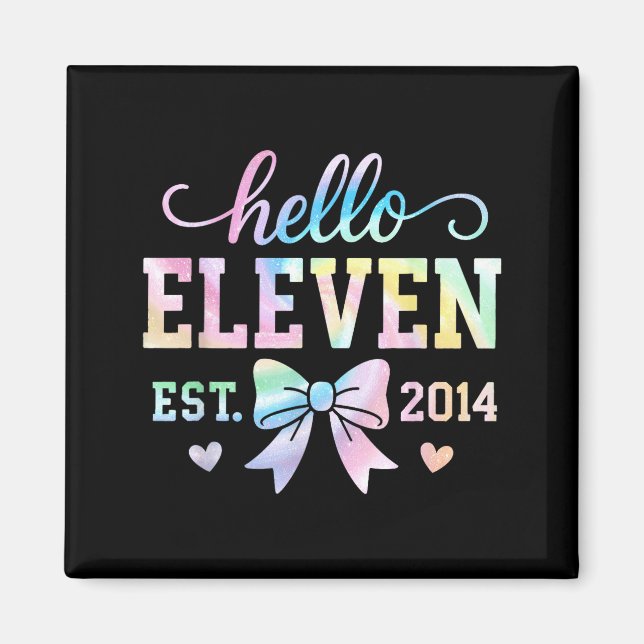 Hello Eleven Est 2014 Coquette Bow 11th Birthday G Magnet (Vorne)