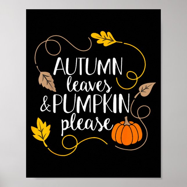 Hello Fall Pumpkin Autumn Leaves Pumpkin Please Fa Poster (Vorne)