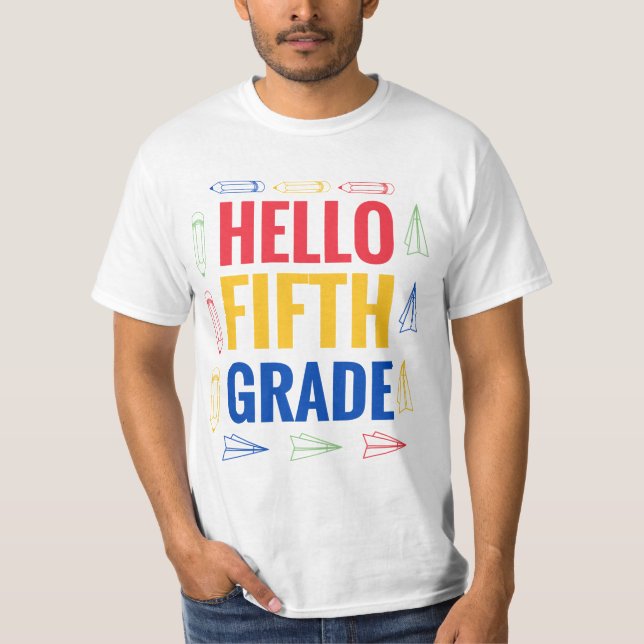 Hello Fifth Grade T-Shirt (Vorderseite)