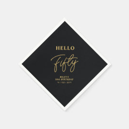 Hello Fifty | Black & Gold 50th Birthday Party Serviette