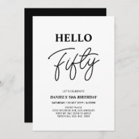 Hello Fifty | Black & White 50th Birthday Party