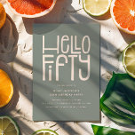 HELLO FIFTY Modern 50. Geburtstag Einladung<br><div class="desc">Achtung zum Geburtstag Jungs und Mädchen! Mit unserer modernen und schicken 50. Geburtstagsfeier laden wir Sie ein, in Ihrem 5-0-köpfigen Stil zu klingeln. Das Design besticht durch eine spielerische und dennoch raffinierte Rubrik "HELLO FIFTY", gefolgt von einer leicht anpassbaren Party-Vorlage. Wählen Sie Ihre eigene Farbkombination, um es zu einem ganz...</div>