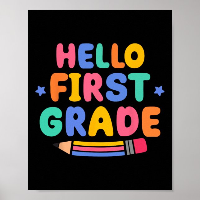 Hello First Grade 1st Grade Back To School Teacher Poster (Vorne)