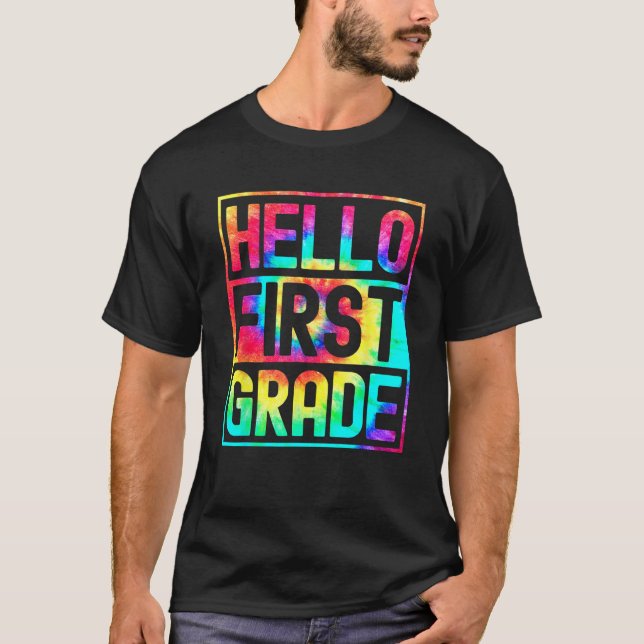 Hello First Grade Back to School 1st Grade Teacher T-Shirt (Vorderseite)