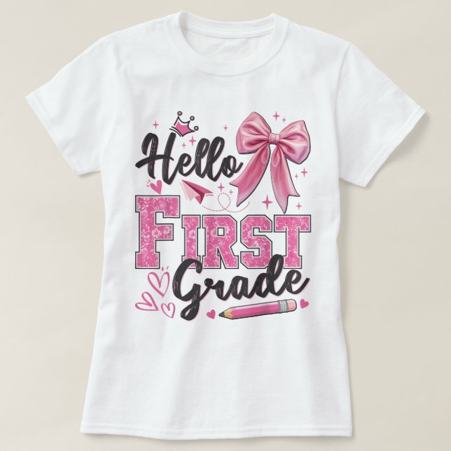 Hello First Grade Teacher Coquette Pencil Bow T-Shirt (Design vorne)