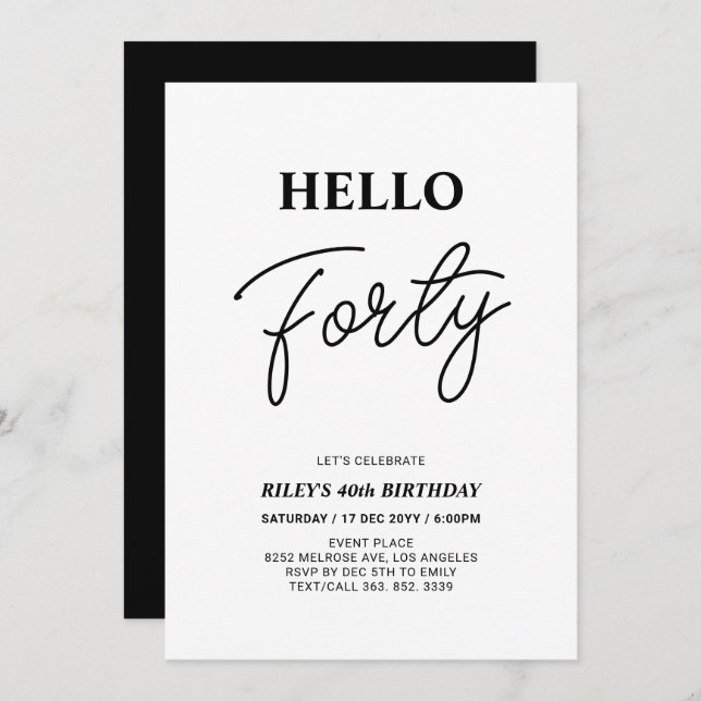 Hello Forty | Black & White 40th Birthday Party Einladung (Vorne/Hinten)