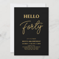 Hello Forty | Gold & Black 40. Geburtstags-Party