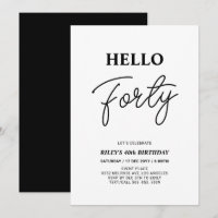Hello Forty | Schwarz-Weiß-Party 40. Geburtstag