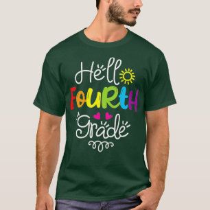 Hello Fourth Grade  Fun 4th Grade Back to School G T-Shirt