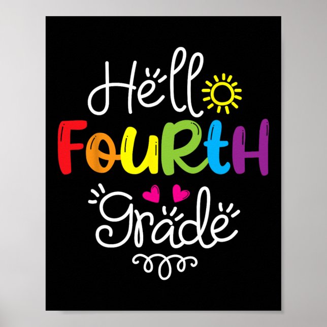 Hello Fourth Grade Fun 4th Grade Byck To School Gi Poster (Vorne)