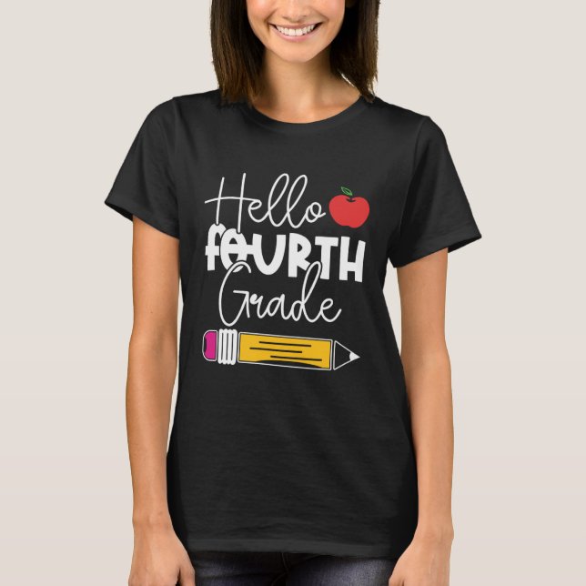 Hello Fourth Grade Pencil Apple Back to School Tea T-Shirt (Vorderseite)