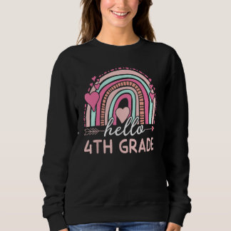 Hello Fourth Grade Team Back to School 4th Grade T Sweatshirt