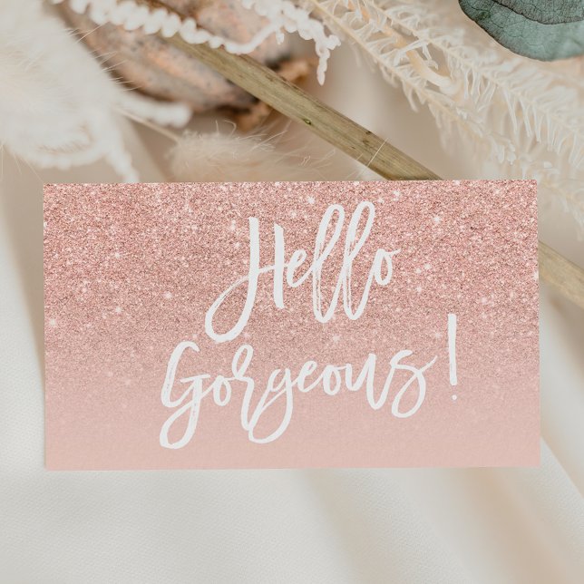 Hello gorgeous elegant typography blush rose gold visitenkarte (Von Creator hochgeladen)