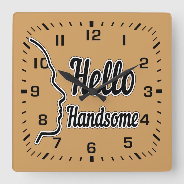 Hello Handsome Typografie and Face Profile Kontur Quadratische Wanduhr (Vorderseite)