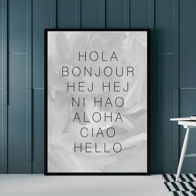 Hello Hola Bonjour Moderne Typografie Black Gray Poster (Von Creator hochgeladen)